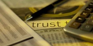 Understanding the uses of Wills and Trusts